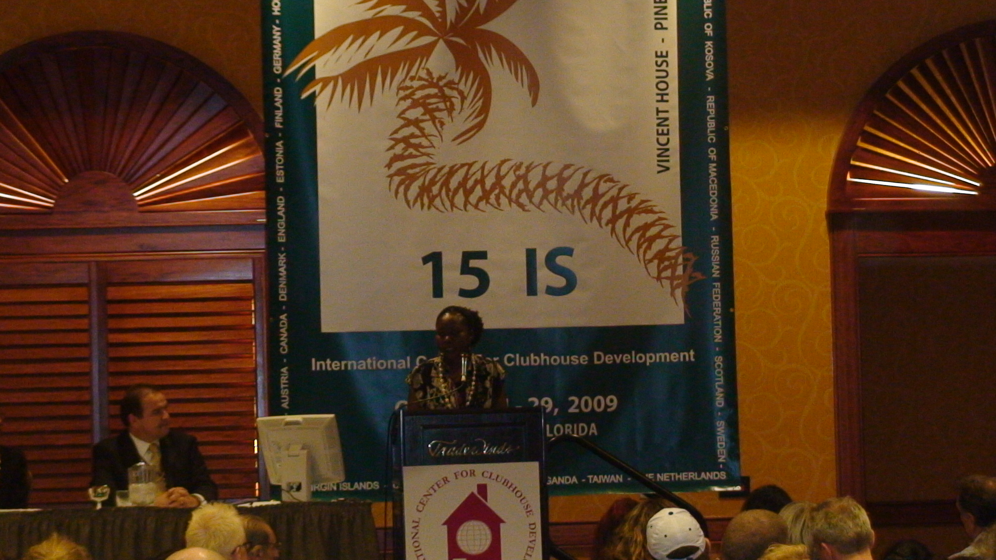 Participation in the 15th International Seminar on Clubhouse, Tampa, Florida, 2009
